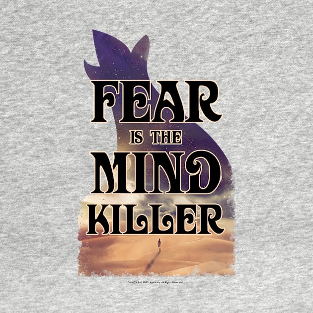 Fear Is The Mind Killer Sand Dunes Vintage by Dream Artworks